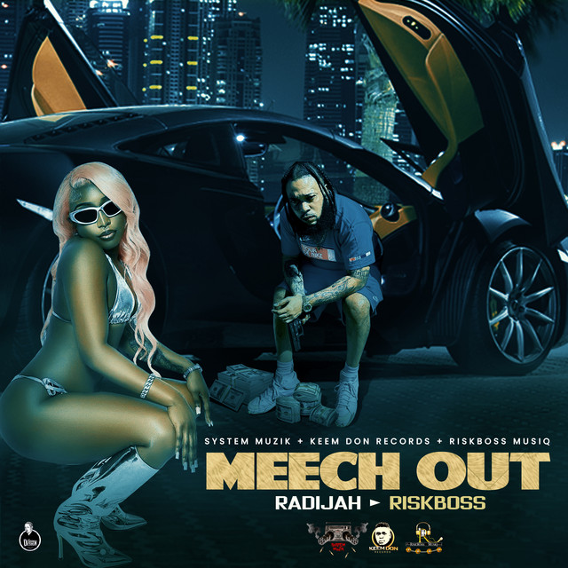 Radijah - Meech Out