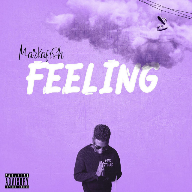Feeling - Single by Markafish | Spotify