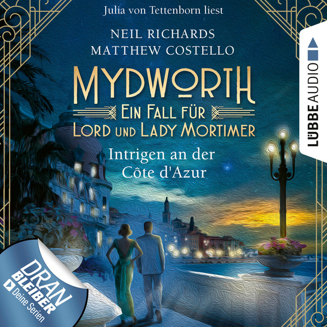 Intrigen an der Côte d'Azur [Mydworth - Ein Fall für Lord und Lady Mortimer, Band 8 (Ungekürzt)] cover art