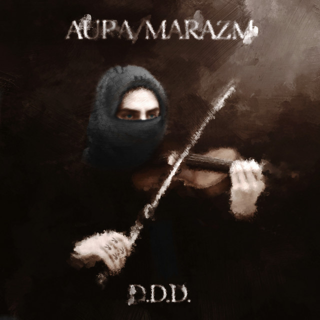 Обкладинка D.D.D. — aura/marazm