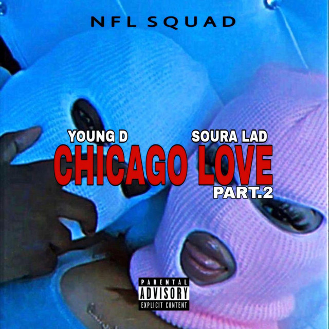NFL SQUAD (CHICAGO LOVE PART 2)S