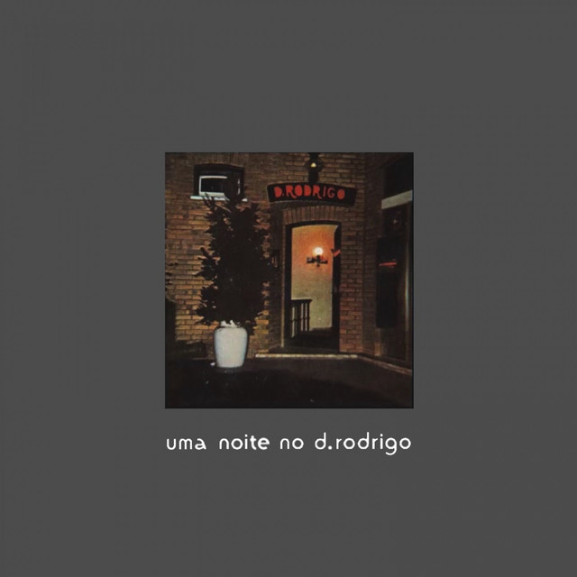 Uma Noite no D Rodrigo cover