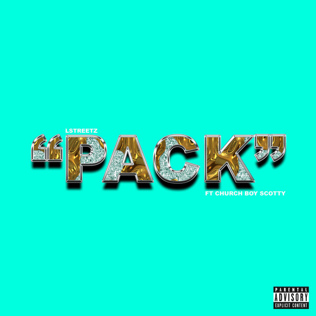 Pack - Single by Lstreetz | Spotify