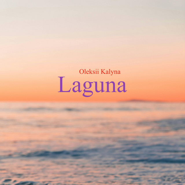 Обкладинка: Laguna — Oleksii Kalyna