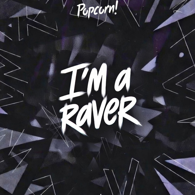 I'm a Raver