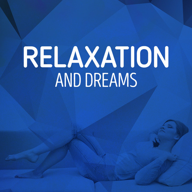 Relaxation and Dreams cover art