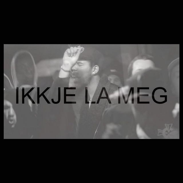 Ikkje La Meg (feat. Martin Hazy, Amadou & Kikkan Han Kisen)