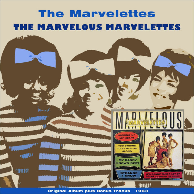 Locking Up My Heart - song and lyrics by The Marvelettes | Spotify