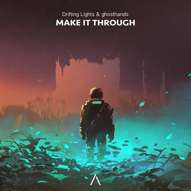 Make It Through cover art