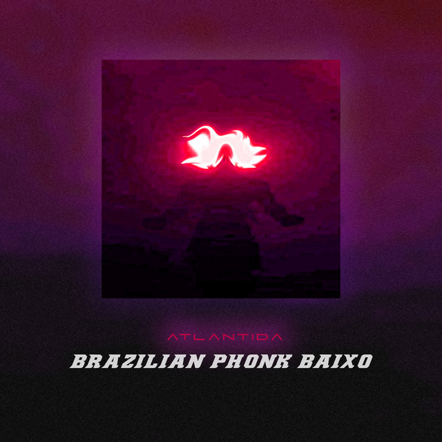 Brazilian Phonk Baixo