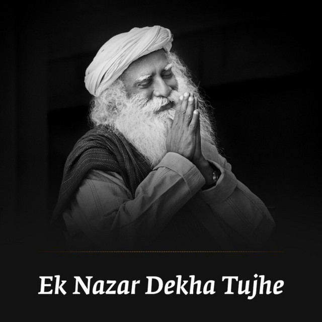 Ek Nazar Dekha Tujhe