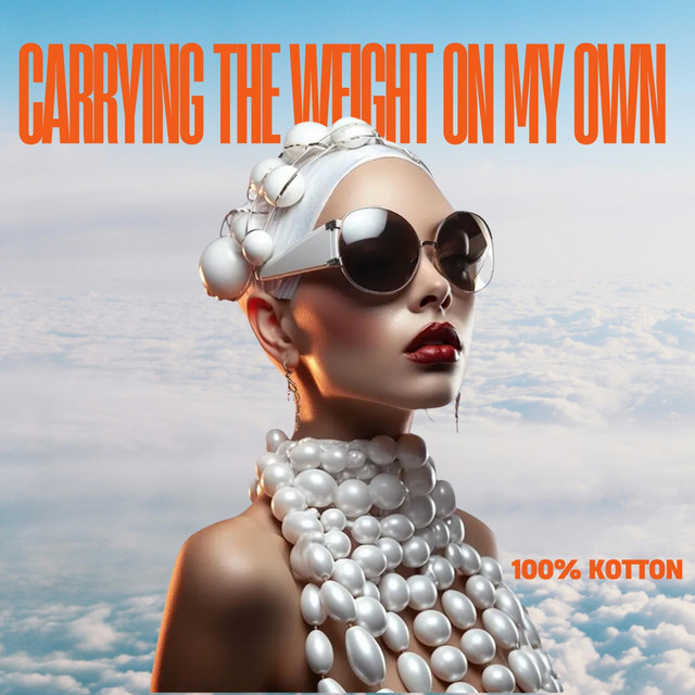 Carrying The Weight On My Own