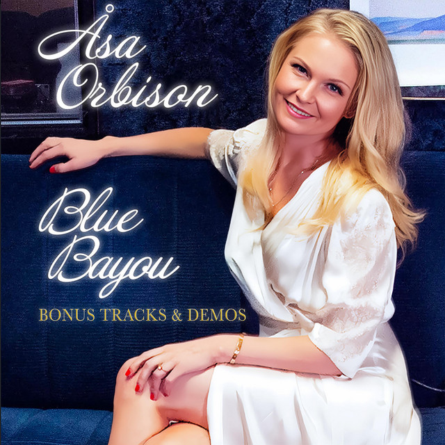Blue Bayou Bonus Tracks & Demos cover art