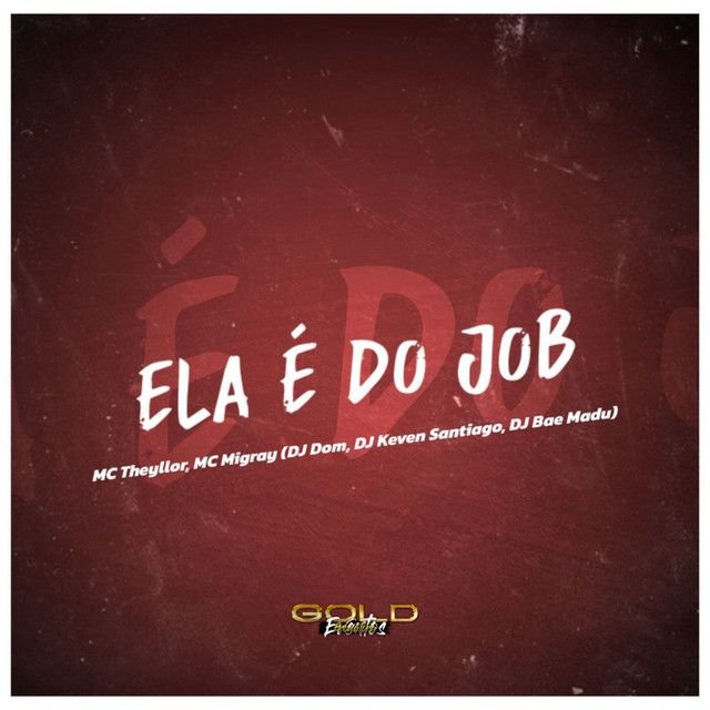 Ela É do Job
