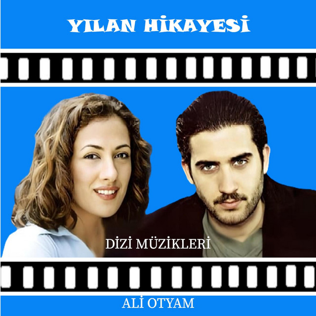 Yılan Hikayesi Dizi Müzikleri cover art
