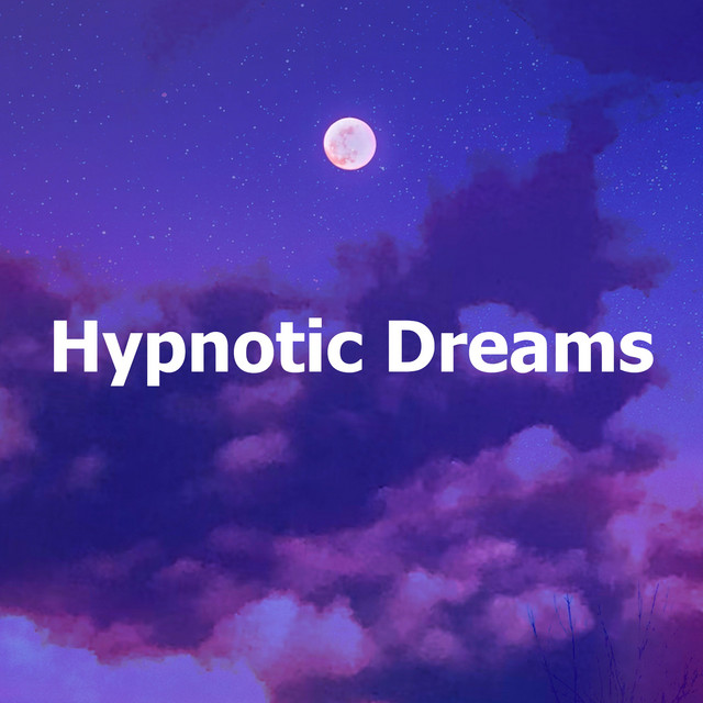 Hypnotic Dreams cover art