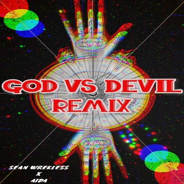 Обкладинка: God Vs Devil - Remix — Sean Wrekless