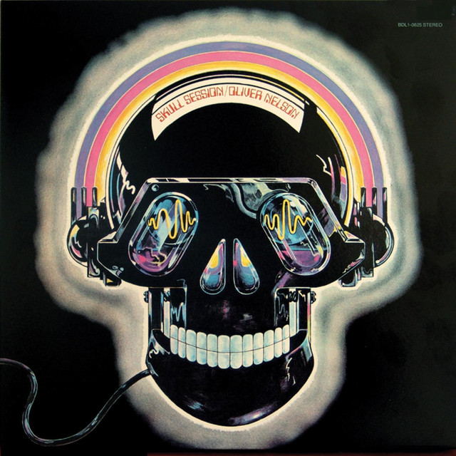 Skull Session - Album by Oliver Nelson | Spotify