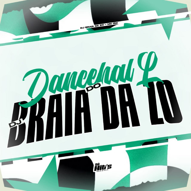Dancehall do Braia da Zo