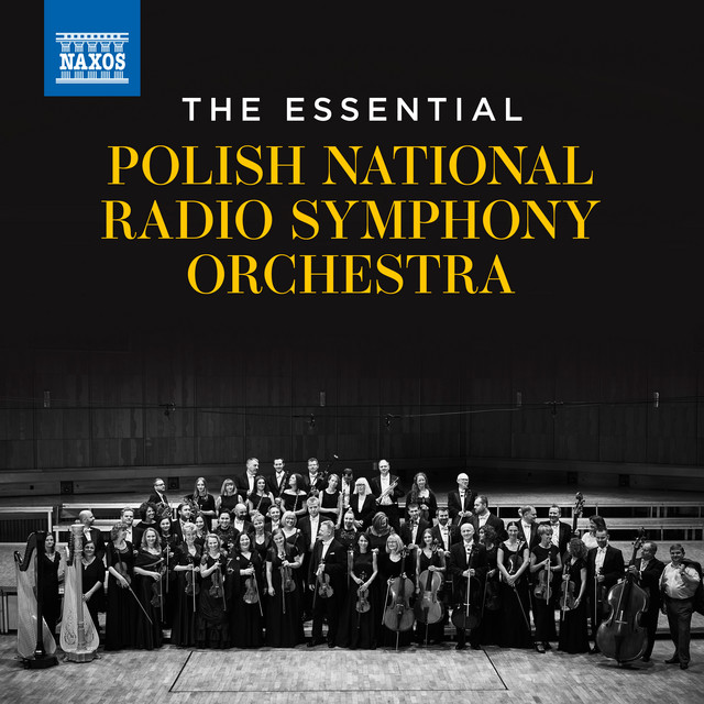 The Essential Polish National Radio Symphony Orchestra