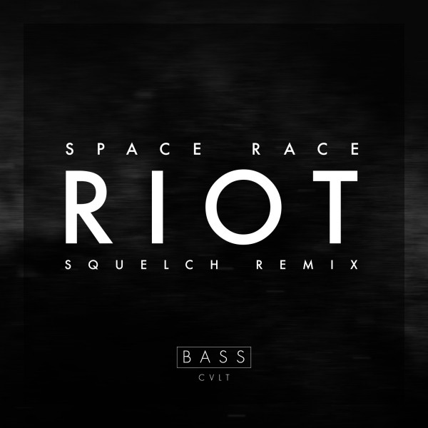 Riot (Squelch Remix) cover