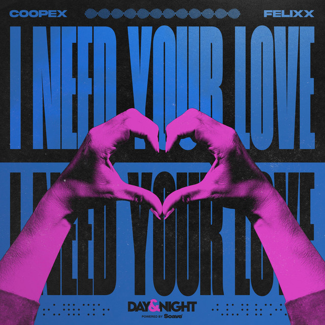I Need Your Love cover