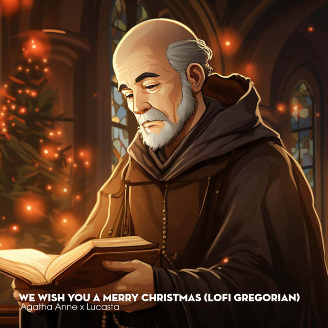 We Wish You a Merry Christmas (Lofi Gregorian) cover art