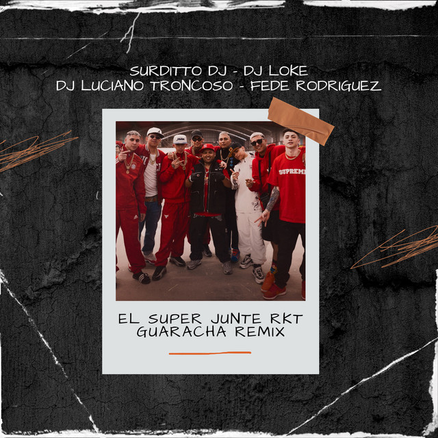 El Super Junte Rkt (Guaracha) - Remix