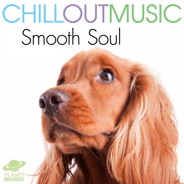 Chill Out Music: Smooth Soul cover art