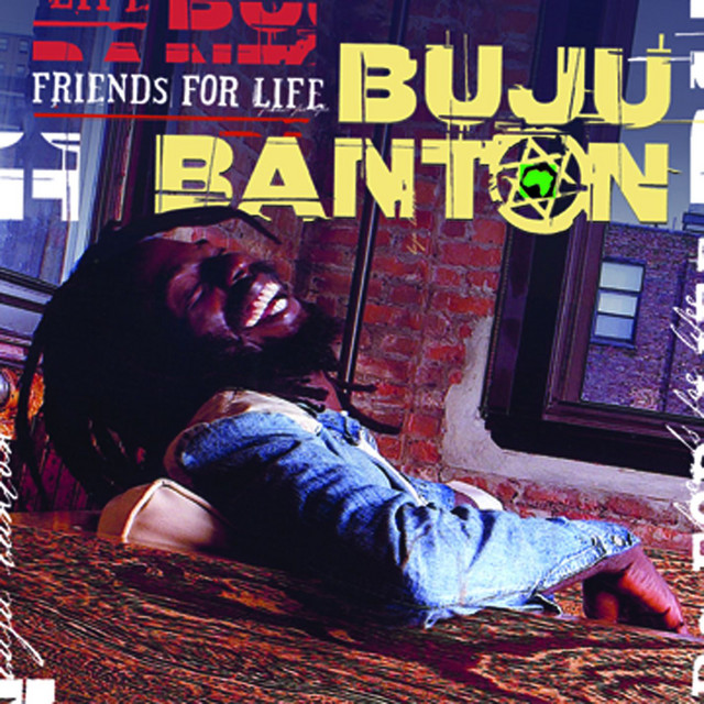 Friends For Life - Album by Buju Banton | Spotify