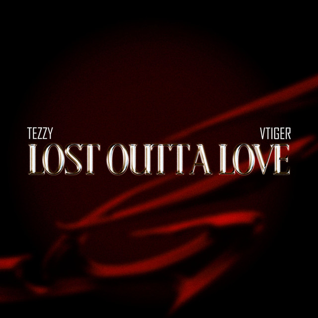 Lost Outta Love