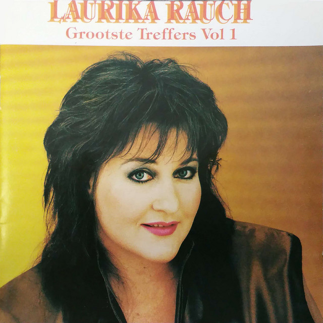 Grootste Treffers Vol. 1 - Album by Laurika Rauch | Spotify