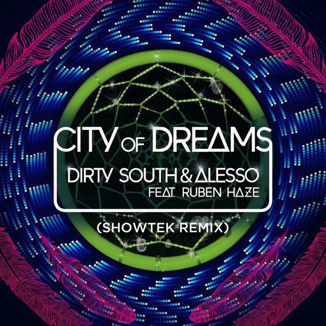 City Of Dreams - Showtek Remix