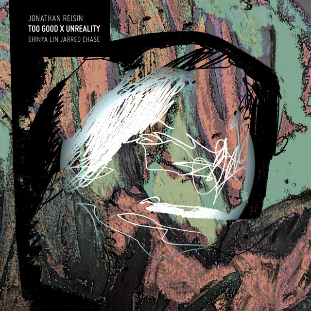 Too Good X Unreality