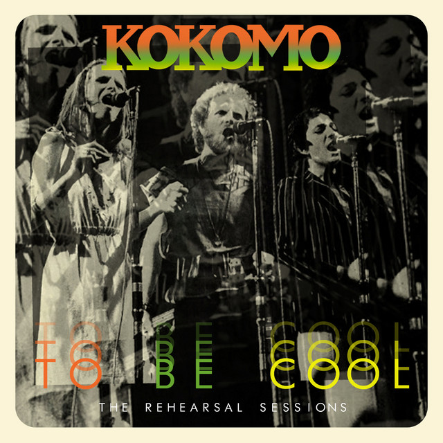 To Be Cool: The Rehearsal Sessions cover art