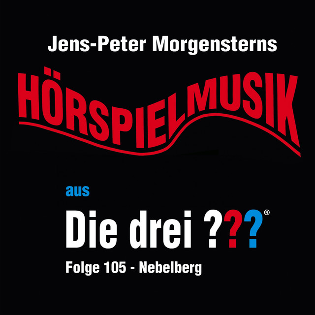 Die drei ??? - Hörspielmusik aus Folge 105 - Der Nebelberg cover