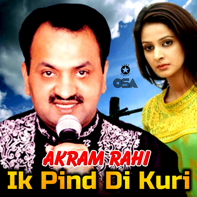 Ik Pind Di Kuri - Album by Akram Rahi | Spotify