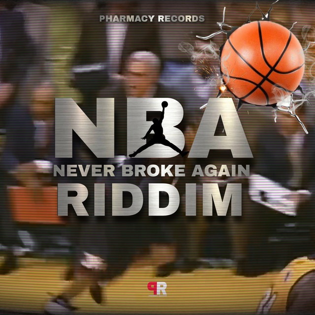 Never Broke Again Riddim cover art