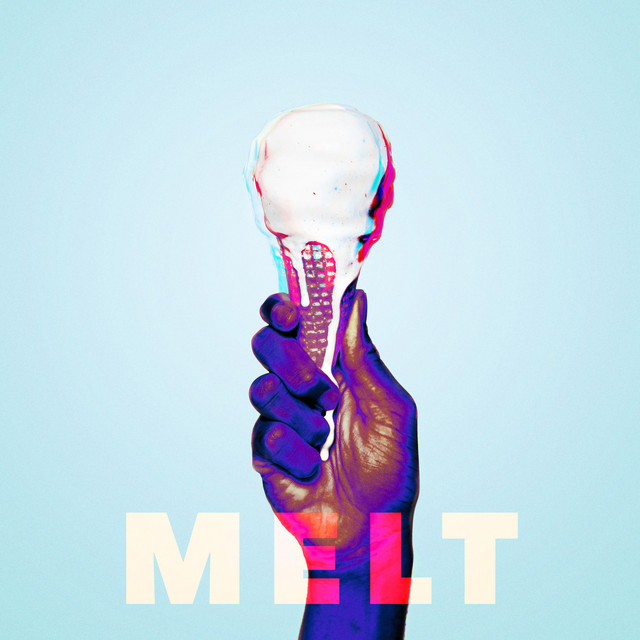 Melt
