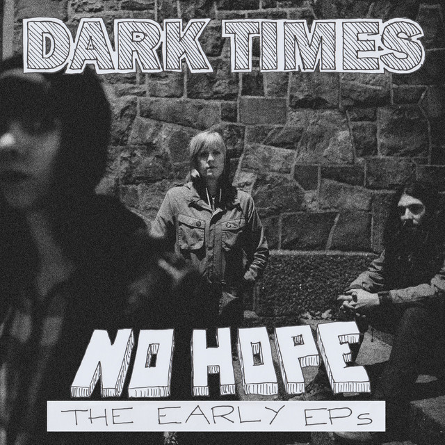 No Hope / The Early EPs cover