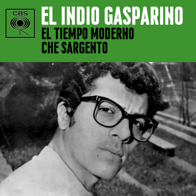 El Tiempo Moderno / Che Sargento