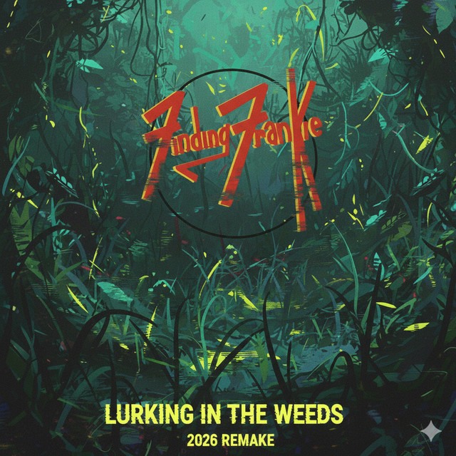 Lurking in the Weeds (2026 Remake)