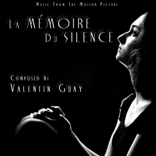 La Mémoire Du Silence (Bande Originale du Film) cover art