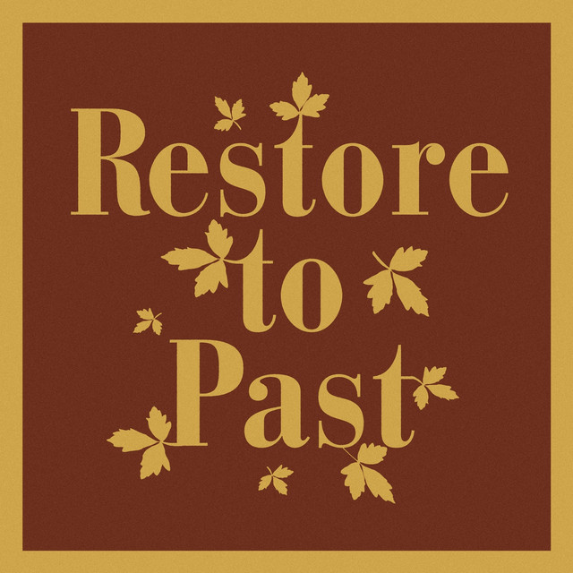 Restore to Past cover art