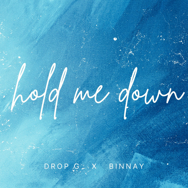 Hold Me Down