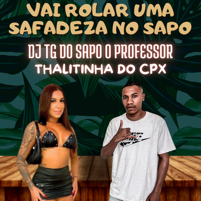 VAI ROLAR UMA SAFADEZA NO SAPO
