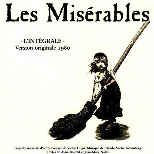 Les Misérables (L'integrale - version originale 1980)