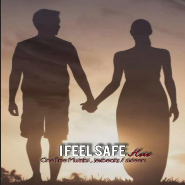 I Feel Safe Here