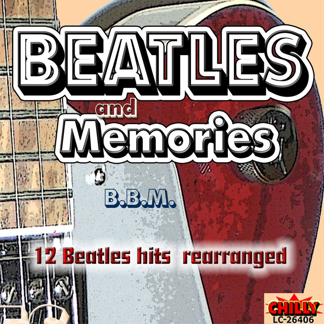 BEATLES and MEMORIES (12 BEATLES Hits rearranged) cover art