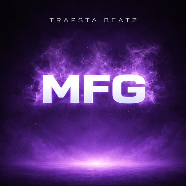MFG (Instrumental) - Single by Trapsta Beatz | Spotify